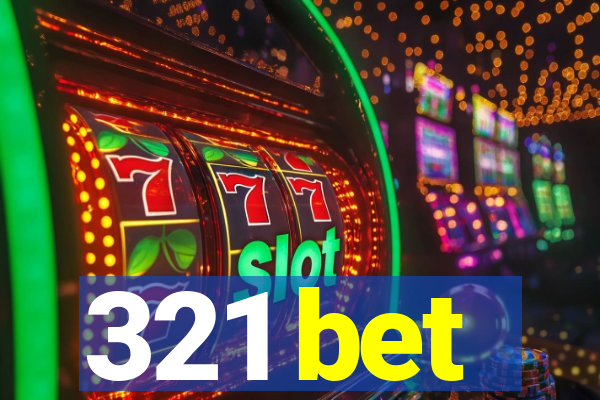 321 bet